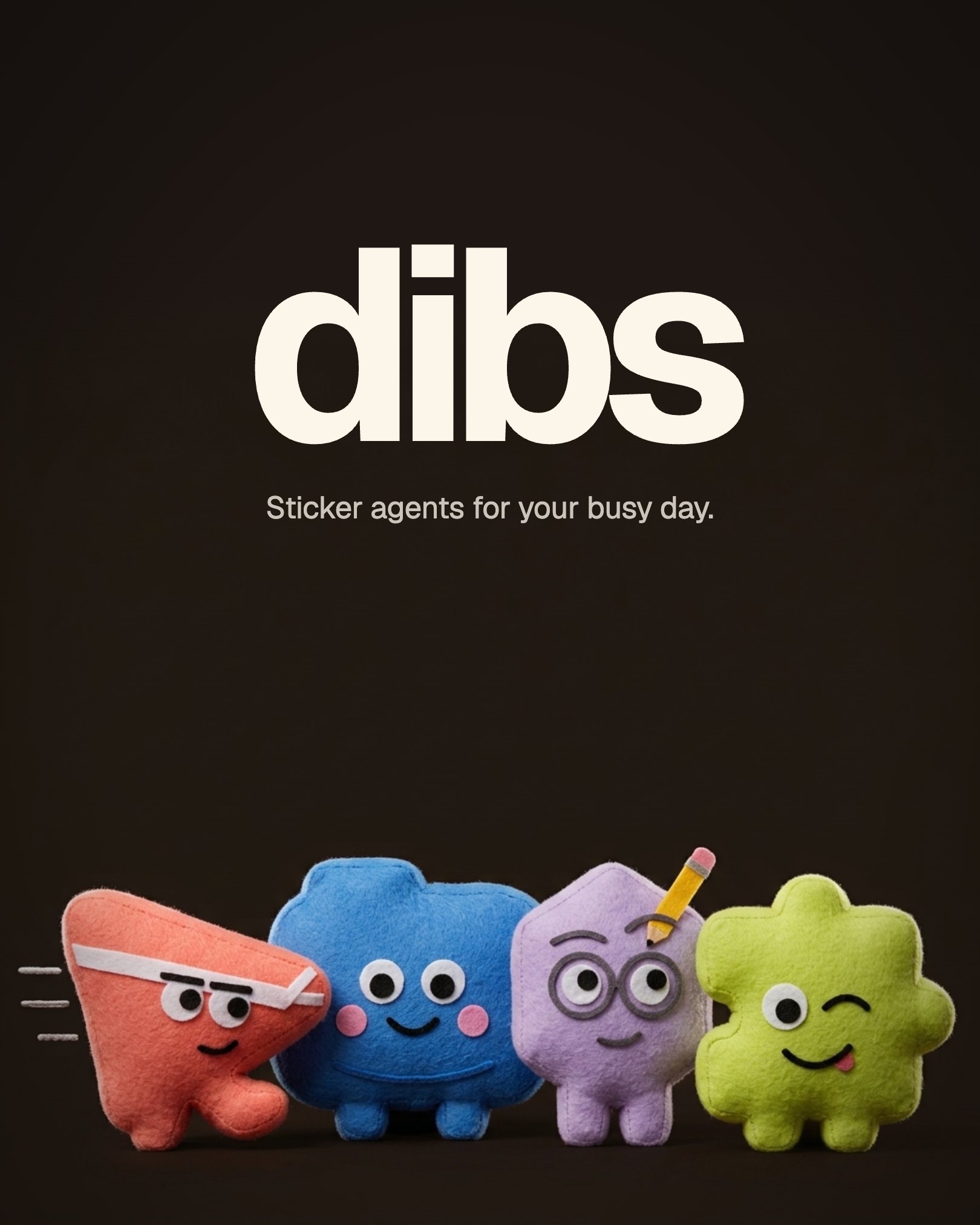 Dibs